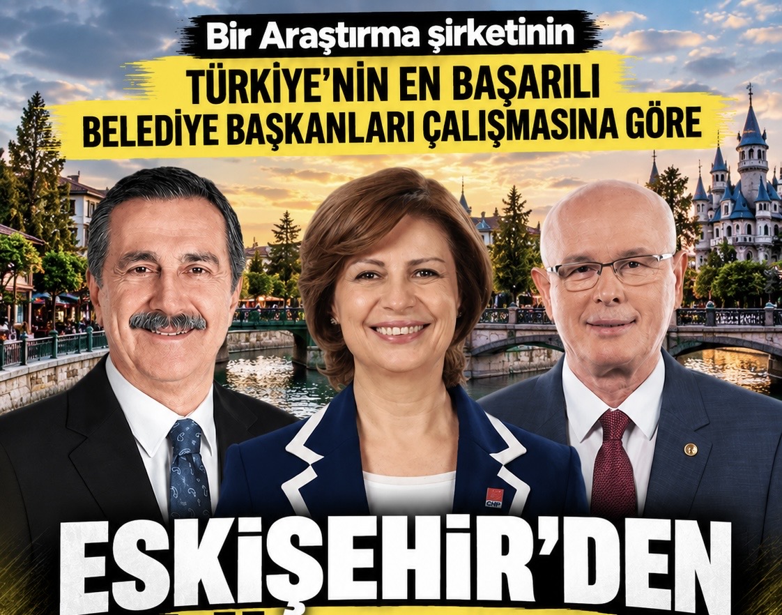 Eskişehirli Belediye Başkanları Memnuniyet Araştırmasında Zirvede